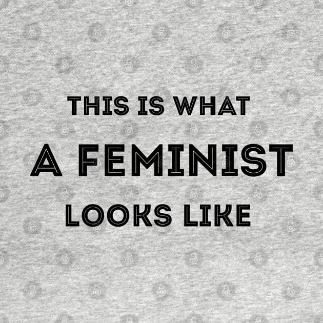 This Is What A Feminist Looks Like by TheGrinningSkull